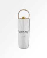 Alcohol Necessary Wine Bag - clearpathherbicide