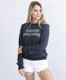 Avoiding Adulthood Sweatshirt - miamidrugpossession