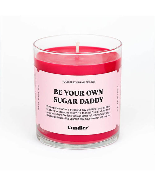 Be Your Own Sugar Daddy Candle - clearpathherbicide