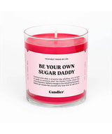 Be Your Own Sugar Daddy Candle - miamidrugpossession