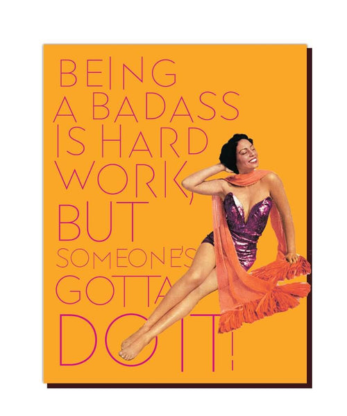 Being a Badass Card - miamidrugpossession