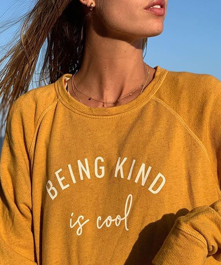 Being Kind Is Cool Sweatshirt - miamidrugpossession