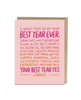 Best Year Ever Literally Card - miamidrugpossession