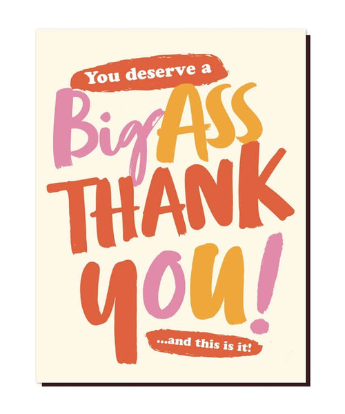 Big Ass Thank You Card - miamidrugpossession