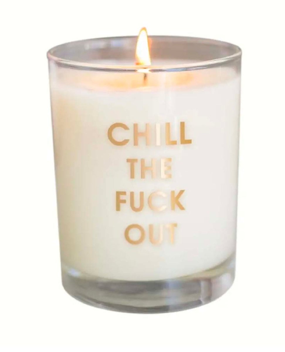 Chill The Fuck Out Candle - clearpathherbicide