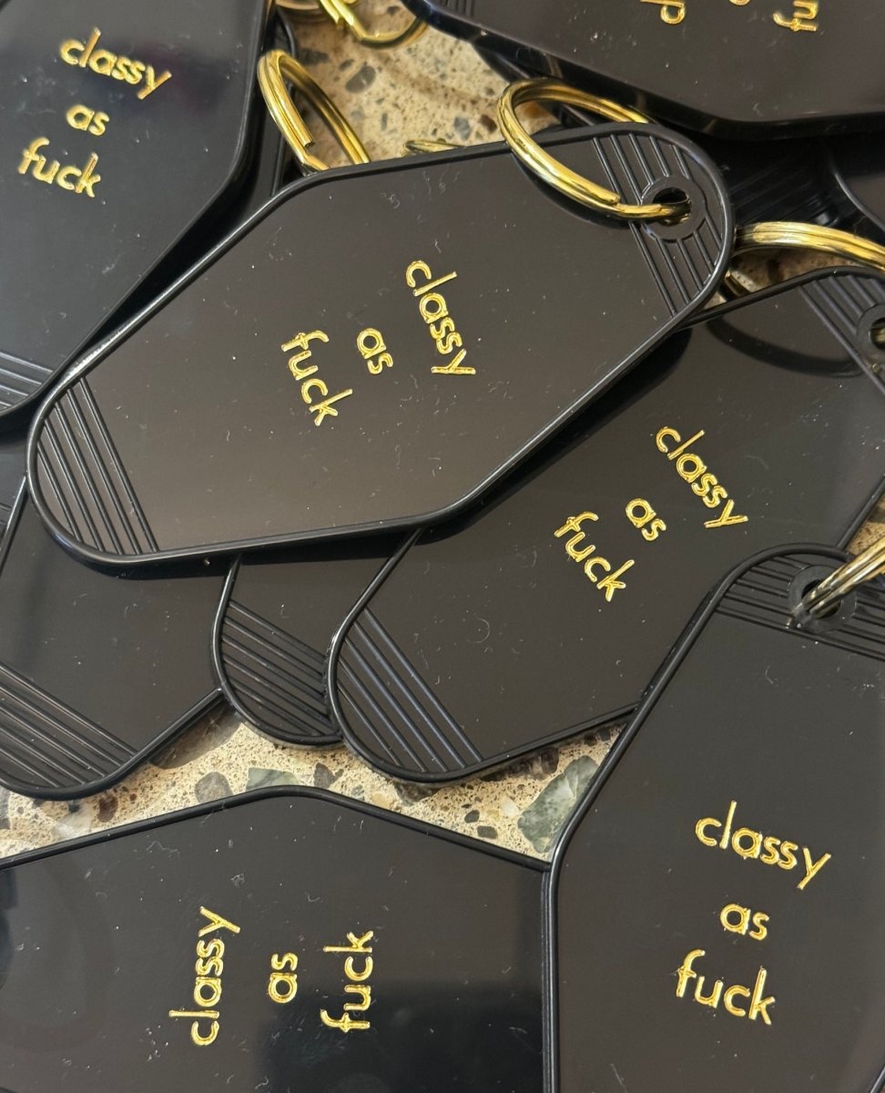 Classy As Fuck Keychain - miamidrugpossession