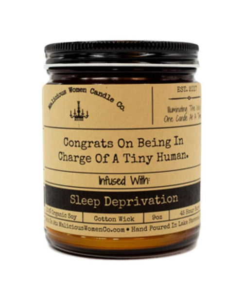 Congrats on Being In Charge Of A Tiny Human - Sleep Deprivation - clearpathherbicide