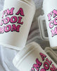 Cool Mom Insulated Mug - clearpathherbicide