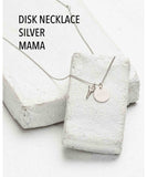 Disk Necklace Silver, Mama - miamidrugpossession