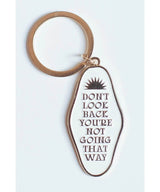 'Don't Look Back' Keychain - clearpathherbicide