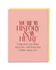 Elizabeth Gilbert You Are My History and My Heart Card - miamidrugpossession