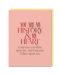 Elizabeth Gilbert You Are My History and My Heart Card - PINK ARROWS