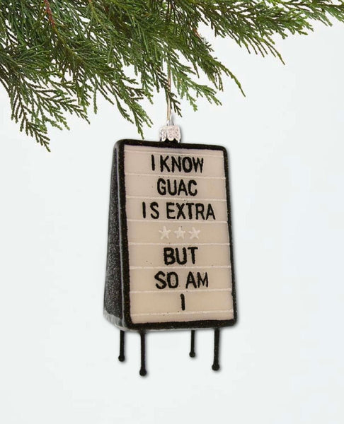 Extra Guac Sign Ornament - clearpathherbicide