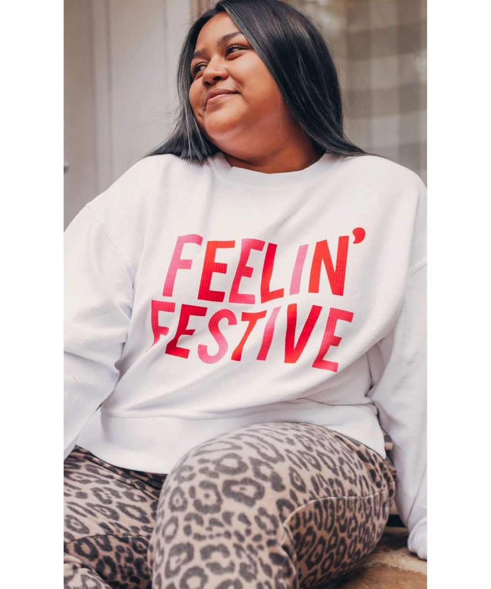 Feelin Festive Sweatshirt - miamidrugpossession