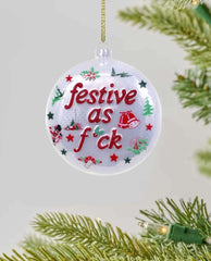 Festive as F*ck Kitchy Ornament - PINK ARROWS