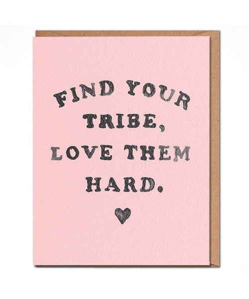 Find Your Tribe Card - miamidrugpossession