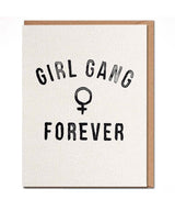 Girl Gang Forever Card - clearpathherbicide