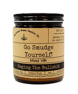 Go Smudge Yourself Candle - miamidrugpossession