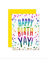 Happy Birth Yay! Card - miamidrugpossession