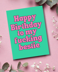 Happy Birthday F*ing Bestie - PINK ARROWS