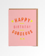 Happy Birthday Gorgeous Card - PINK ARROWS