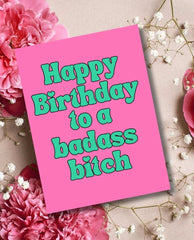 Happy Birthday To A Badass B*tch - PINK ARROWS