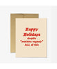 Happy Holidays Despite Card - miamidrugpossession