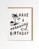 Have a Relaxing Birthday Card - miamidrugpossession