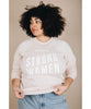 Here's To Strong Women Unisex Crew - miamidrugpossession