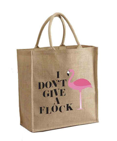 I Don't Give A Flock Tote - clearpathherbicide