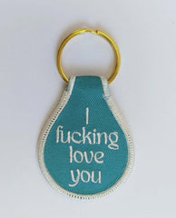 I Fucking Love You Teal Keychain - PINK ARROWS