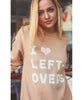 I ♡ Leftovers Sweatshirt - clearpathherbicide