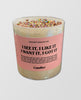 I See It, I Like It, I Want It Candle - clearpathherbicide