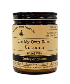 I'm My Own Damn Unicorn - Infused With Independence Candle - clearpathherbicide