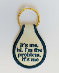 It's Me, Hi I'm The Problem Keychain - PINK ARROWS