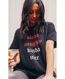 Kinda Naughty Kinda Nice Rocker Tee - clearpathherbicide