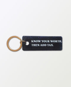 Know Your Worth Add Tax Keychain - clearpathherbicide