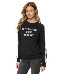 Let Your Soul Sweatshirt - clearpathherbicide