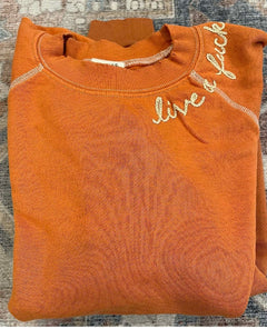 Live a Fuck Yes Life Orange Sweatshirt - clearpathherbicide