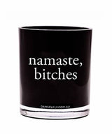 namaste, bitches Candle - clearpathherbicide