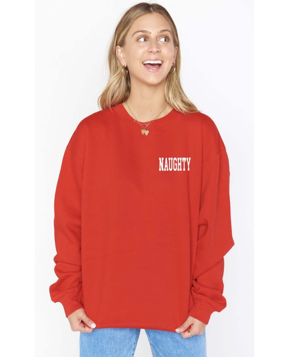 Naughty Sweatshirt - miamidrugpossession