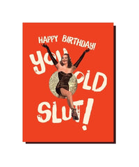 Old Slut Birthday Card - PINK ARROWS