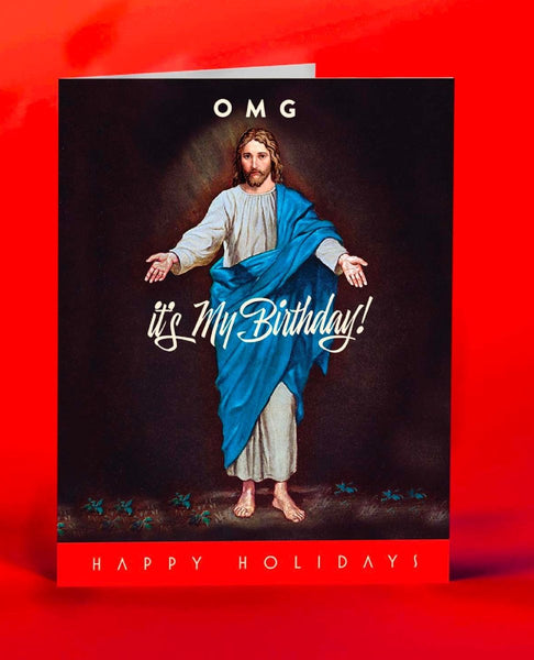 OMG It's My Birthday Jesus Card - miamidrugpossession