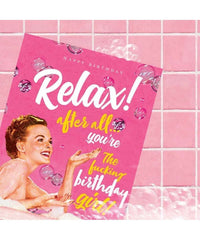 Relax Birthday Girl - PINK ARROWS