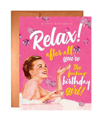 Relax Birthday Girl - PINK ARROWS