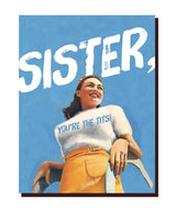 Sister You're The Tits Card - miamidrugpossession