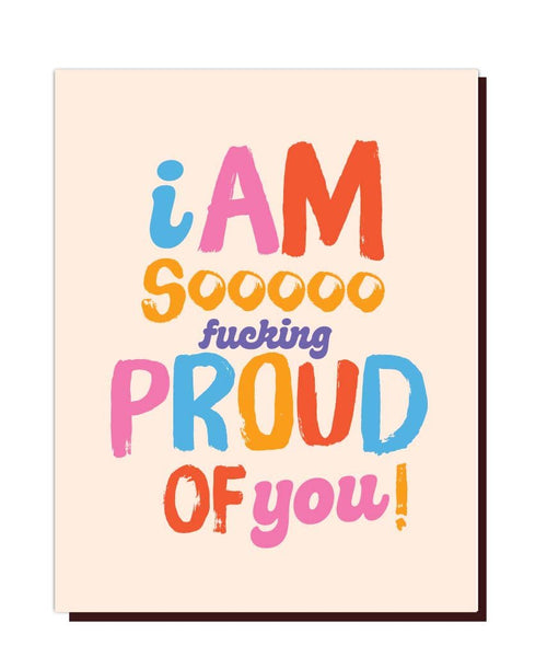 SO F*ing PROUD of you! Card - clearpathherbicide