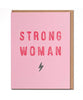 Strong Woman Bolt Card - clearpathherbicide