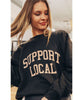 Support Local Sweatshirt - clearpathherbicide