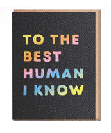 To The Best Human I Know Card - clearpathherbicide